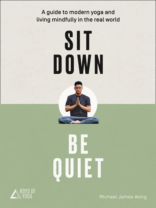 Title details for Sit Down, Be Quiet by Michael James Wong - Available
